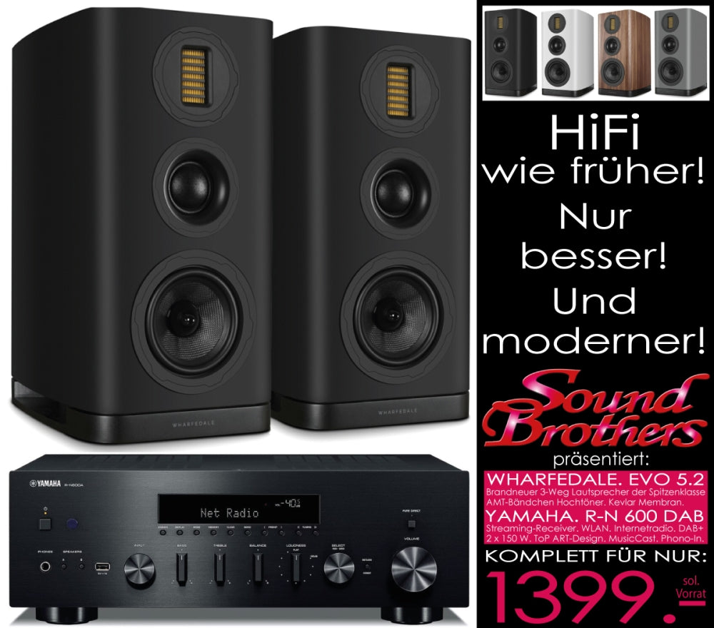 WHARFEDALE/YAMAHA-Paket: Die neue EVO 5.2 plus 2 x 150W Streaming-Receiver R-N 600. Zum Superpreis!