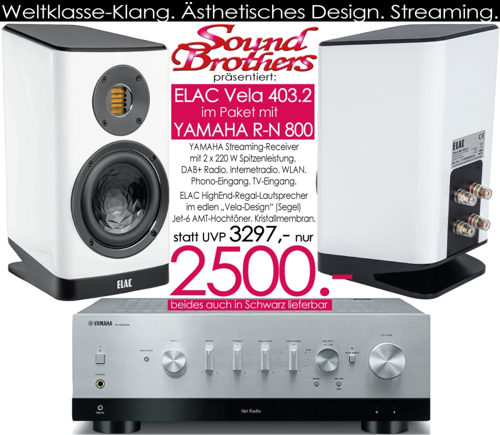 YAMAHA R-N 800 /ELAC Vela 403.2 -Klang-Paket der Spitzenklasse. Edel und zukunftsicher! Superpreis!